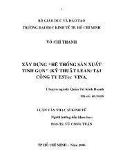 Luận văn Xây dựng hệ thống sản xuất tinh gọn ( kỹ thuật LEAN ) tại công ty ESTec VINA