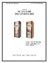 Đề tài Dự án cà phê pha sẵn đóng hộp