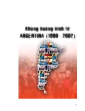 Đề tài Khủng hoảng kinh tế Argentina 1999 - 2002