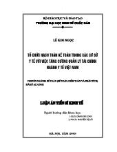 Luận án Tổ chức hạch toán kế toán trong các cơ sở y tế với việc tăng cường quản lý tài chính ngành Y tế Việt Nam