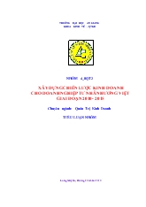 Đề tài Xây dựng chiến lược kinh doanh cho doanh nghiệp tư nhân hương việt giai đoạn 2010 - 2015