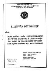 Đề tài Định hướng chiến lược kinh doanh xây dựng dân dụng và công nghiệp tại công ty TNHH xây dựng-Thương mại Phương Long