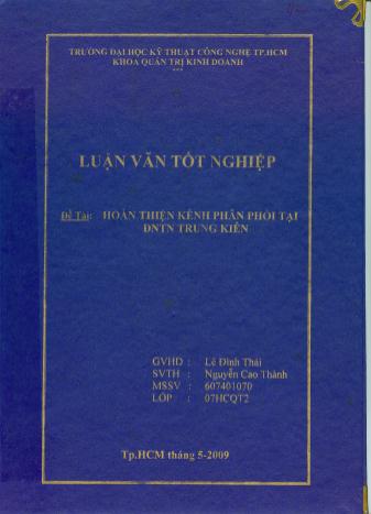Đề tài Hoàn thiện kênh phân phối tại doanh nghiệp tư nhân Trung Kiên