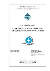 Đề tài Lập kế hoạch marketing cho khách sạn Trường An năm 2008