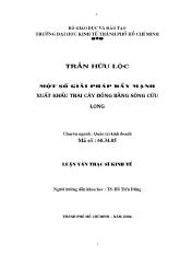 Đề tài Một số giải pháp đẩy mạnh xuất khẩu trái cây đồng bằng sông Cửu Long