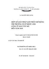 Đề tài Một số giải pháp góp phần mở rộng thị trường xuất khẩu cho Công ty may Tây Đô đến năm 2010