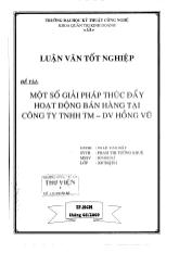 Đề tài Một số giải pháp thúc đẩy hoạt động bán hàng tại công ty TNHH thương mại Hồng Vũ