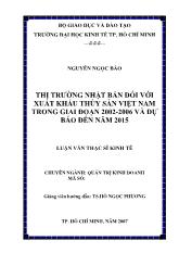 Đề tài Thị trường Nhật Bản đối với xuất khẩu thủy sản Việt Nam trong giai đoạn 2002-2006 và dự báo đến năm 2015
