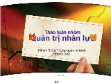 Thảo luận nhóm:quản trị nhân lực
