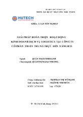 Đề tài Giải pháp hoàn thiện hoạt động kinh doanh dịch vụ Logistics tại công ty cổ phần thương mại-Dịch vụ trung thực đến năm 2015