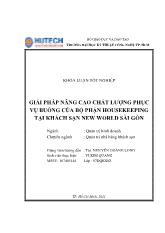 Đề tài Giải pháp nâng cao chất lượng phục vụ buồng của bộ phận Housekeeping tại khách sạn New World Sài Gòn