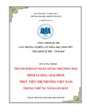 Thanh khoản ngân hàng thương mại: Định lượng, giải pháp – Thực tiễn thị trường Việt Nam trong những năm gần đây