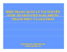 Hiện trạng quản lý tài nguyên nước ngầm ở Việt Nam, những thách thức và giải pháp