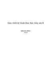 Giáo trình kỹ thuật khai thác thủy sản B