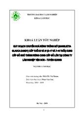 Kiểm định các mô hình chuyển hoá rừng trồng Mỡ (Manglietia glauca Dandy) cấp tuổi III và IV(5-<7 và 7-<9 tuổi) tại Công ty Lâm nghiệp Yên Sơn – Tuyên Quang