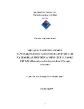 Luận văn Hiệu quảcủa benzyl adenine, naphthaleneacetic acid, indole-3-butyric acid và than hoạt tính trên sựnhân chồi và tạo rễ cây gấc (momordica cochinchinensis(lour.) spreng.) in vitro