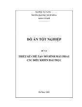 Đề tài Thiết kế chế tạo mô hình máy phay CNC điều khiển hai trục
