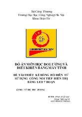 Đề tài Thiết kế đồng hồ điện tử sử dụng cổng nối tiếp hiển thị bằng led 7 đoạn
