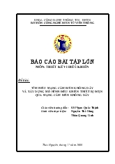 Đề tài Tìm hiểu mạng cảm biến không dây và xây dựng mô hình điều khiển thiết bị điện qua mạng cảm biến không dây