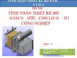 Đề tài Tính toán thiết kế bộ hầm nước cho lò hơi công nghiệp