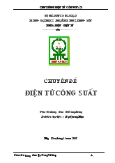 Điện tử công suất phân tích hoat đông sơ đồ nghịch lưu nguồn dòng 3 pha.tính toán các phần tư mạch lực,mạch điều khiển số, máy biến áp nguồn