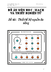 Đồ án Môn học Mạch và thiết bị điện tử - Thiết kế bộ nguồn đa năng