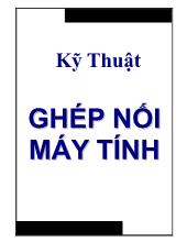 Kỹ thuật ghép nối máy tính