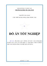 Tìm hiểu quy trình lắp đặt vận hành-Bảo dưỡng sửa chữa tổ hợp bơm ly tâm điện chìm UESPK16-2000-1400 nhằm nâng cao hiệu quả sử dụng
