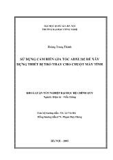 Khóa luận Sử dụng cảm biến gia tốc ADXL202 để xây dựng thiết bị trỏ thay thế cho chuột máy tính