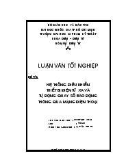 Luận văn Hệ thống điều khiển thiết bị điện từ xa và tự động quay số báo động thông qua mạng điện thoại