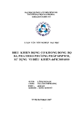 Luận văn Điều khiển động cơ không đồng bộ ba pha theo phương pháp sinpwm, sử dụng vi điều khiển dspic30f6010