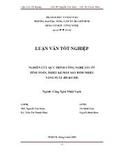 Luận văn Nghiên cứu quy trình công nghệ sấy ớt tính toán, thiết kế máy sấy bơm nhiệt năng suất 200 kg/mẻ