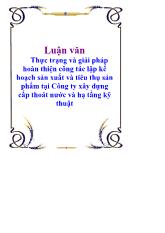 Luận văn Thực trạng và giải pháp hoàn thiện công tác lập kế hoạch sản xuất và tiêu thụ sản phẩm tại Công ty xây dựng cấp thoát nước và hạ tầng kỹ thuật