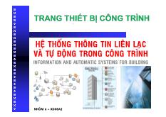 Thuyết trình trang thiết bị công trình - Hệ thống thông tin liên lạc và điều hòa trong công trình