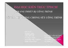 Thuyết trình trang thiết bị công trình - Hệ thống chống sét trong công trình