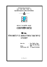 Đề tài Tìm hiểu và khai thác dịch vụ snort