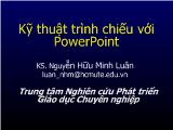 Kỹ thuật trình chiếu powerpoint