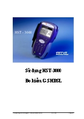 Sử dụng máy đo HST-3000 đo kiểm G.SHDSL