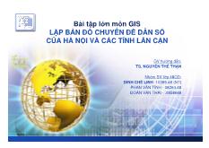 Chuyên đề Bài tập lớn môn GIS: Lập bản đồ dân số của Hà Nội và các tỉnh lân cận