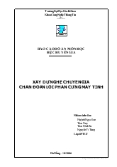 Hệ chuyên gia: Xây dựng hệ chuyên gia chẩn đoán lỗi phần cứng máy tính