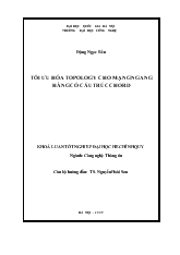 Khóa luận Tối ưu hóa topology cho mạng ngang hàng có cấu trúc chord