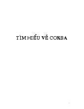 Nghiên cứu môi trường phát triển phần mềm theo chuẩn CORBA