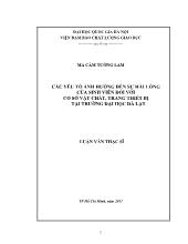 Các yếu tố ảnh hưởng đến sự hài lòng của sinh viên đối với cơ sở vật chất, trang thiết bị tại Trường Đại học Đà Lạt.