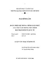Hoàn thiện hệ thống chính sách thuế của Việt Nam trong tiến trình hội nhập kinh tế Quốc tế