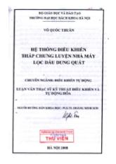 Luận văn Hệ thống điều khiển tháp chưng luyện nhà máy lọc dầu Dung Quất