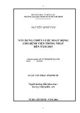 Luận văn Xây dựng chiến lược hoạt động cho bệnh viện Thống Nhất đến năm 2015