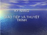 Kỹ năng giao tiếp và thuyết trình trước đám đông và công chúng