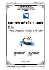 Mở rộng thị trường tiêu thụ ô tô ở chi nhánh công ty cổ phần ô tô Trường Hải Đà Nẵng