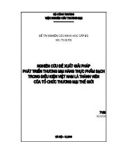 Nghiên cứu đề xuất giải pháp phát triển thương mại hàng thực phẩm sạch trong điều kiện Việt Nam là thành viên của tổ chức thương mại Thế giới