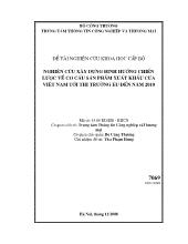Nghiên cứu xây dựng định hướng chiến lược về cơ cấu sản phẩm xuất khẩu của Việt Nam tới thị trường EU đến năm 2010